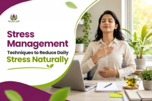 Stress Management Techniques to Reduce Daily Stress Naturally