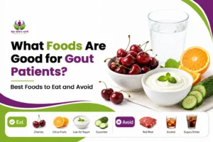 What Foods Are Good for Gout Patients? Best Foods to Eat and Avoid